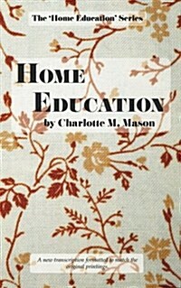 Home Education (Paperback)