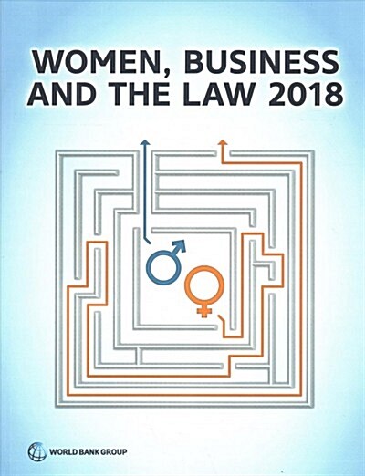 Women, Business and the Law 2018 (Paperback)
