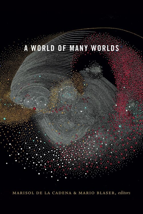 A World of Many Worlds (Hardcover)