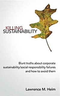 Killing Sustainability (Paperback)