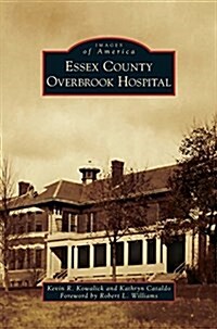 Essex County Overbrook Hospital (Hardcover)