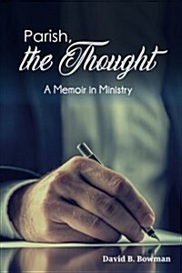 Parish, the Thought (Paperback)
