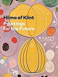 [중고] Hilma AF Klint: Paintings for the Future (Hardcover)
