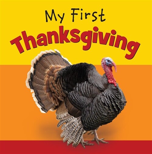 My First Thanksgiving (Board Books)