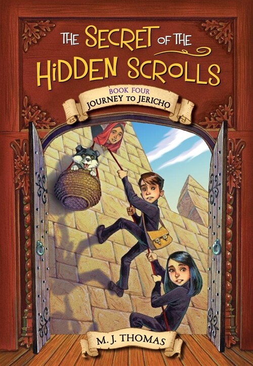 The Secret of the Hidden Scrolls: Journey to Jericho, Book 4 (Paperback)