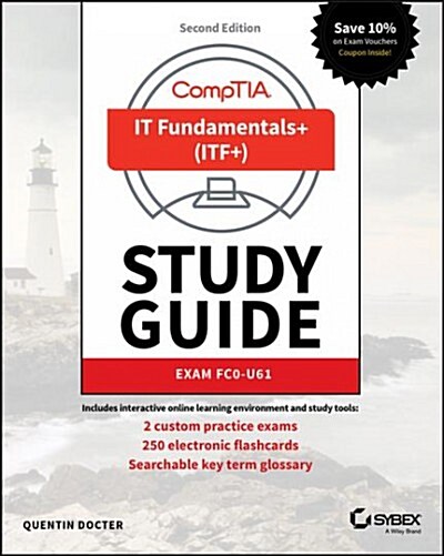 Comptia It Fundamentals (Itf+) Study Guide: Exam Fc0-U61 (Paperback, 2)