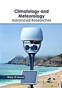 Climatology and Meteorology: Advanced Researches (Hardcover)