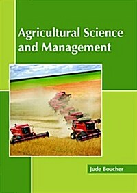 Agricultural Science and Management (Hardcover)