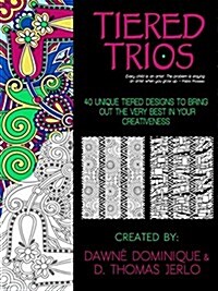 Tiered Trios, Adult Coloring Book (Paperback)