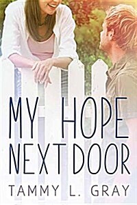 My Hope Next Door (Library Binding)