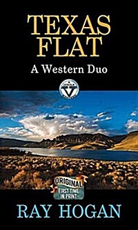 Texas Flat: A Western Duo (Library Binding)