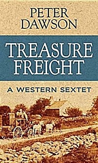 Treasure Freight (Library Binding)