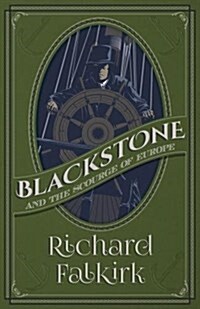 Blackstone and the Scourge of Europe (Paperback)