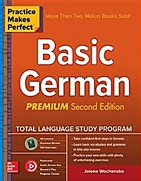 [중고] Practice Makes Perfect: Basic German, Premium Second Edition (Paperback, 2)