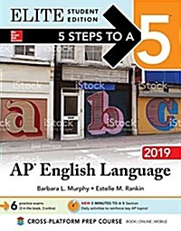 5 Steps to a 5: AP English Language 2019 Elite Student Edition (Paperback)