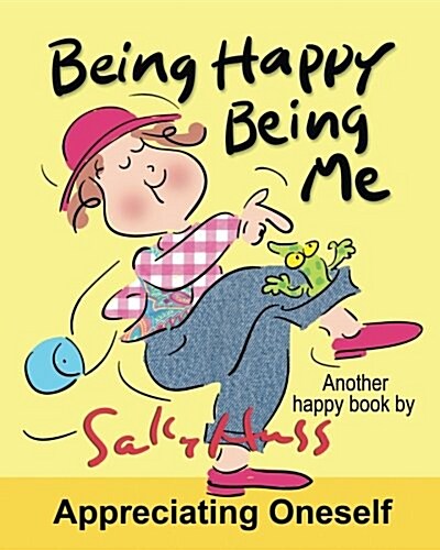 Being Happy Being Me: Delightful Bedtime Story/Picture Book, Discovering the Magic of Being Me, for Beginner Readers, Ages 2-8) (Paperback)