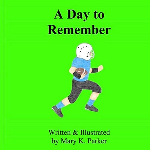 A Day to Remember (Paperback)