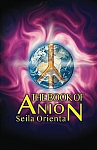 The Book of Anion (Paperback)