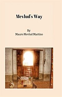 Mevluds Way (Paperback)