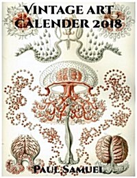 Vintage Art Calendar 2018 (Paperback)