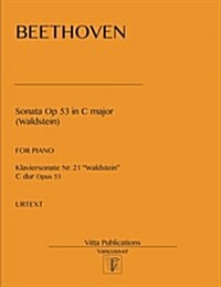 Sonata Op 53 in C Major: Waldstein. Urtext (Paperback)