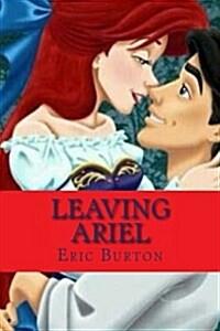 Leaving Ariel (Paperback)