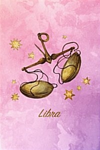 Libra: Zodiac Starsign Notebook - 120-Page Lined Libra Journal (Paperback)