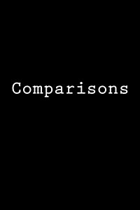 Comparisons: Notebook, 150 Lined Pages, Softcover, 6 X 9 (Paperback)