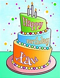 Happy Birthday Xavi: Personalized Birthday Book with Name, Journal, Notebook, Diary, 105 Lined Pages, 8 1/2 x 11, Birthday Gifts for Boys (Paperback)