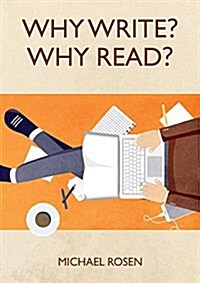Why Write? Why Read? (Paperback)