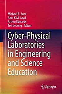 Cyber-Physical Laboratories in Engineering and Science Education (Hardcover, 2018)