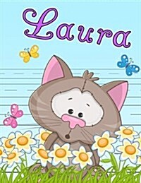 Laura: Personalized Book with Childs Name, Primary Writing Tablet for Kids, 65 Sheets of Practice Paper, 1 Ruling, Preschoo (Paperback)