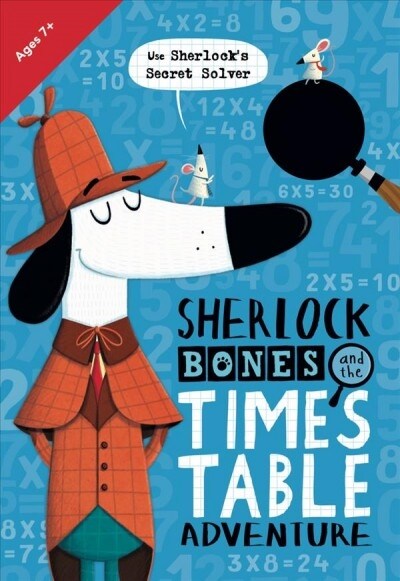 Sherlock Bones and the Times Table Adventure (Paperback)