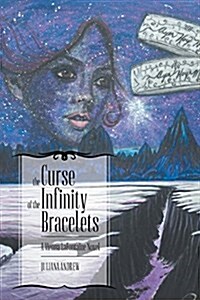 The Curse of the Infinity Bracelets: A Vienna LaFontaine Novel (Paperback)