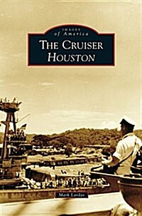The Cruiser Houston (Hardcover)
