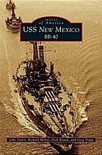 USS New Mexico BB-40 (Hardcover)