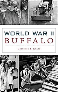 World War II Buffalo (Hardcover)