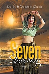 Seven Stairways: Part II (Paperback)