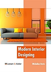 Modern Interior Designing (Hardcover)