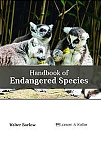 Handbook of Endangered Species (Hardcover)