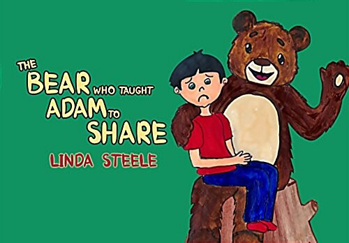 The Bear Who Taught Adam to Share (Paperback)