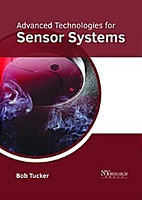 Advanced Technologies for Sensor Systems (Hardcover)