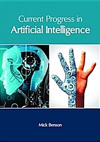 Current Progress in Artificial Intelligence (Hardcover)