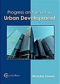 Progress and Trends in Urban Development (Hardcover)