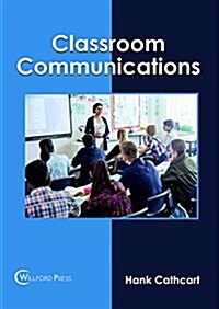 Classroom Communications (Hardcover)