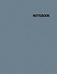 Notebook: Unlined Notebook - Large (8.5 X 11 Inches) - Blank Notebook - Sketch Book - 100 Pages - Light Slate Gray Glossy Cover (Paperback)