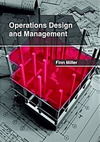 Operations Design and Management (Hardcover)