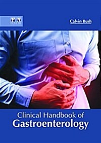 Clinical Handbook of Gastroenterology (Hardcover)