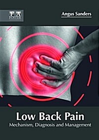 Low Back Pain: Mechanism, Diagnosis and Management (Hardcover)