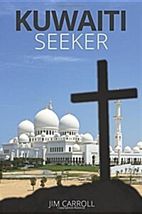 Kuwaiti Seeker (Paperback)